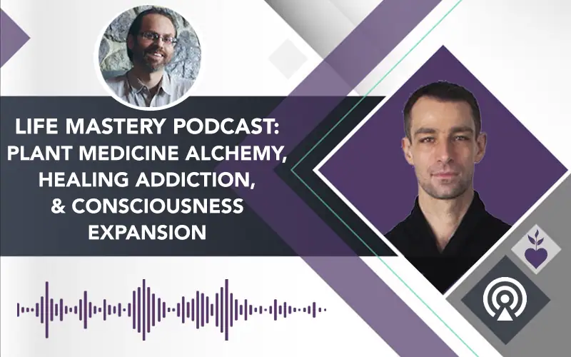 LIFE MASTERY PODCAST
